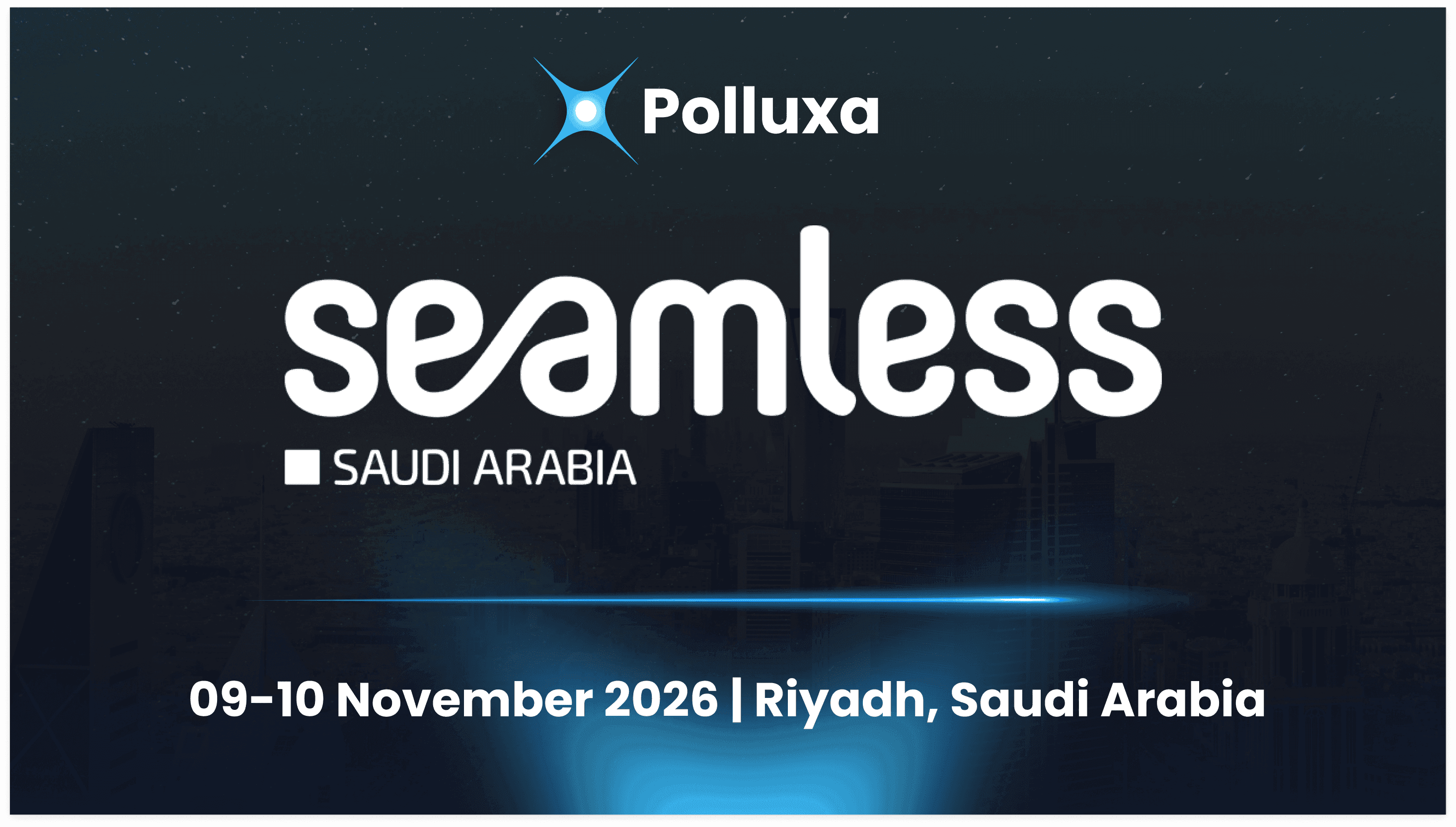 Seamless Saudi Arabia 2026